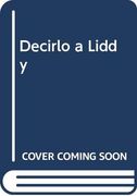 Decirlo a Liddy