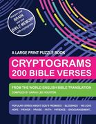 Cryptograms 200 Bible Verses - Large Print Puzzle Book: Scripture Quotes About God's Promises, Blessings, Love, Thanksgiving, Good Counsel, Patience, (en Inglés)