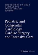 Pediatric and Congenital Cardiology, Cardiac Surgery and Intensive Care (en Inglés)