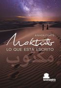 MAKTUB (en Castellano)