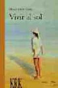 vivir al sol