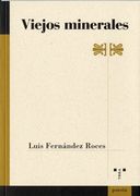 Viejos minerales (Poesía)