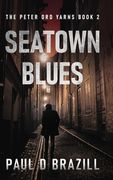 Seatown Blues (en Inglés)