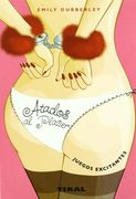 Atados al Placer (Esta Caja Contiene: Esposas de Peluche,Cinta de Terciopelo,Libro con Ideas Sugerentes)