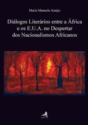 DIÁLOGOS LITERÁRIOS ENTRE A ÁFRICA E OS E.U.A. NO DESPERTAR DOS NACIONALISMOS AF