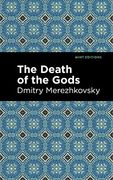 The Death of the Gods (Mint Editions) (en Inglés)