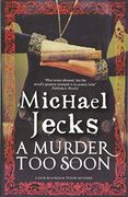 A Murder too Soon: A Tudor Mystery (Bloody Mary Series) (en Inglés)