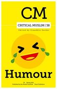 Critical Muslim 38: Humor