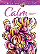 Creative Haven Calm Coloring Book (Creative Haven Coloring Books) (en Inglés)