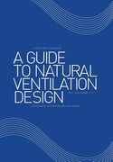 A Guide to Natural Ventilation Design: A Component in Creating Leed Application (en Inglés)