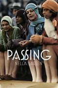 Passing: Film Tie-In Edition (en Inglés)