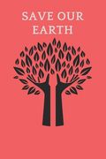 Save Our Earth