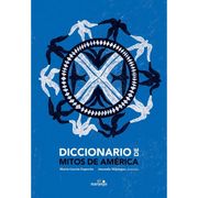 Diccionario de mitos de America