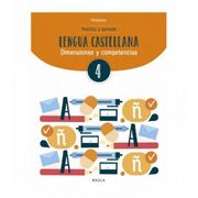 Practica y aprende Lengua castellana 4 Primaria