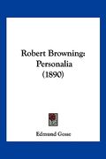 robert browning: personalia (1890) (en Inglés)