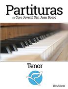 Partituras del Coro Juvenl san Juan Bosco - Tenor (in Spanish)