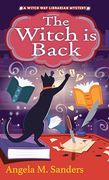 The Witch is Back (Witch way Librarian Mysteries)