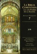 Job. La Biblia Comentada por los Padres de la Iglesia, at 7