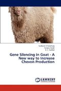 gene silencing in goat - a new way to increase chevon production