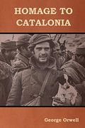Homage to Catalonia (en Inglés)