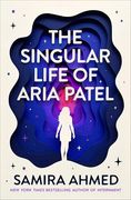 The Singular Life of Aria Patel (en Inglés)