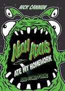 Neon Aliens ate my Homework (Audiolibro) (en Inglés)