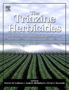the triazine herbicides,50 years revolutioninzing agriculture