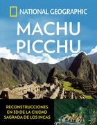 Machu Picchu - National Geographic - Libro Físico