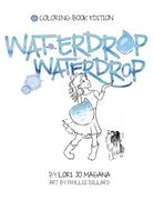Waterdrop Waterdrop - Coloring Book Edition: Coloring Book Edition