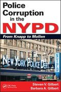 Police Corruption in the NYPD: From Knapp to Mollen (en Inglés)