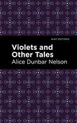 Violets and Other Tales (Mint Editions) (en Inglés)