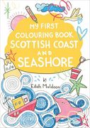 My First Colouring Book: Scottish Coast and Seashore (Birlinn Children's Colouring Books) (en Inglés)