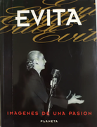 Evita: Imágenes de una pasión. (in Spanish)