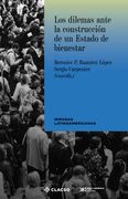 Los dilemas ante la construcción de un Estado de bienestar