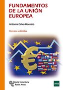 Fundamentos de la Unión Europea (Manuales) (in Spanish)