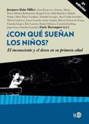Con qué Sueñan los Niños?