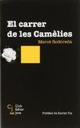 El carrer de les Camèlies (Club Editor jove) (in Catalan)