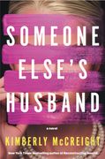 Someone Else's Husband: A Novel (en Inglés)