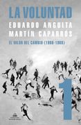 La Voluntad 1. El valor del cambio (1966 - 1969)