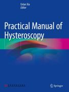Practical Manual of Hysteroscopy (en Inglés)