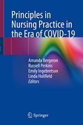 Principles in Nursing Practice in the Era of Covid-19 (en Inglés)