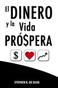 El dinero y la vida prospera