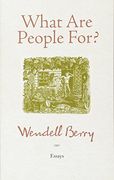 what are people for?,essays