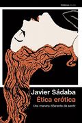 Atlya. Etica Erotica. Una Manera Diferente De Sentir (in Spanish)