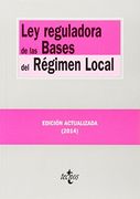 Ley Reguladora De Las Bases Del Régimen Local