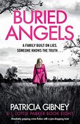 Buried Angels: Absolutely Gripping Crime Fiction With a Jaw-Dropping Twist: 8 (Detective Lottie Parker) (en Inglés)