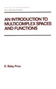 an introduction to multicomplex spaces and functions (en Inglés)