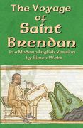 The Voyage of Saint Brendan: In a Modern English Version by Simon Webb (en Inglés)