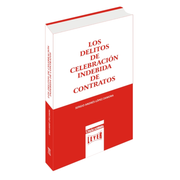 Los delitos de celebración indebida de contratos