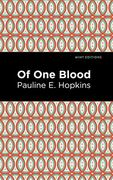 Of one Blood (Mint Editions) (en Inglés)